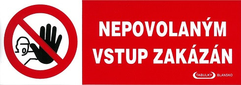 Nepovolaným vstup zákázán 210x74mm - samolepka