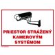 SK - Priestor strážený kamerovým systémom 210x297mm - plastová tabulka