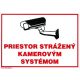 SK - Priestor strážený kamerovým systémom 210x297mm - samolepka