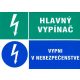 SK - Hlavný vypínač, vypni v nebezpečenstve 74x105mm - samolepka